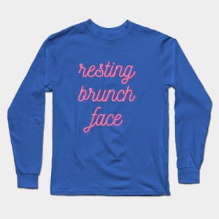 Resting Brunch Face T Shirt Long Sleeve T-Shirt